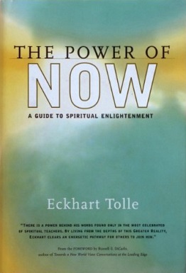 The Power of Now by Eckhart Tolle